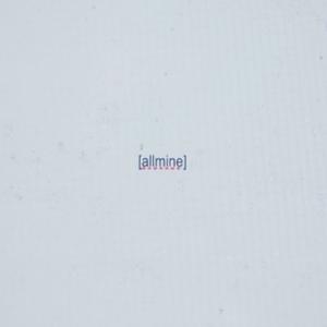 allmine. (Explicit)