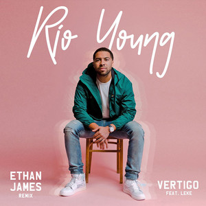 Vertigo (Ethan James Club Mix)