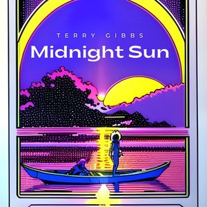 Midnight Sun - Terry Gibbs