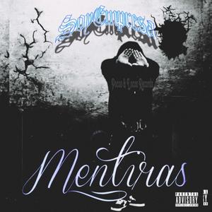 Mentiras (Explicit)