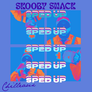 Skooby Snack (Sped Up)