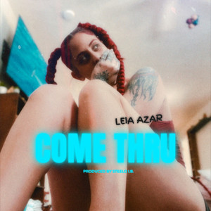 COME THRU (Explicit)