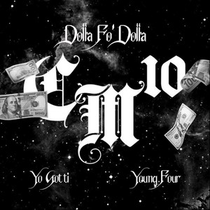 Dollah Fo’ Dollah Challenge (Yo Gotti Remix) [Explicit]