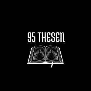 95 Thesen (Explicit)