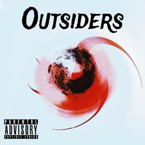 Outsiders (Explicit)