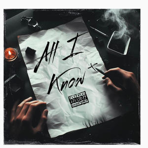 All I Know (Explicit)