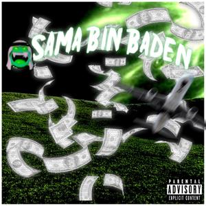 Osama Bin Baden (Explicit)