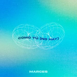 Como Tú(No Hay)