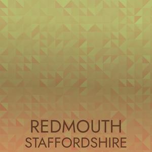 Redmouth Staffordshire