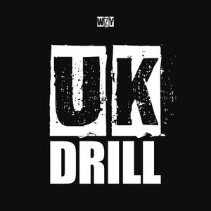 UK Drill (Explicit)