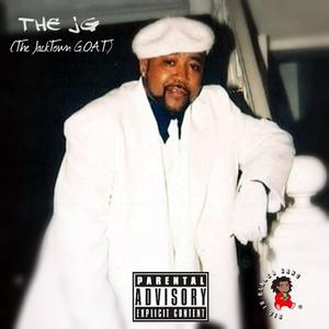 The JG (The JackTown G.O.A.T.) [Explicit]