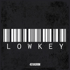 Lowkey (Explicit)