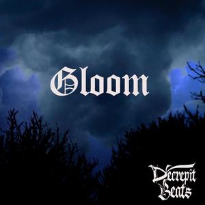 Gloom