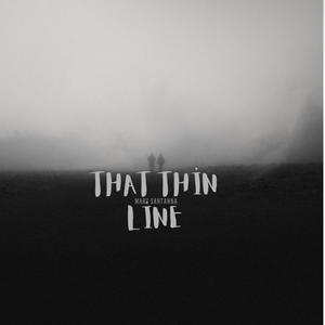 That thin line (Explicit)