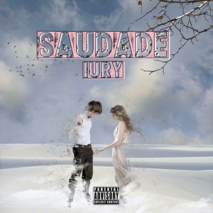 Saudade (Explicit)