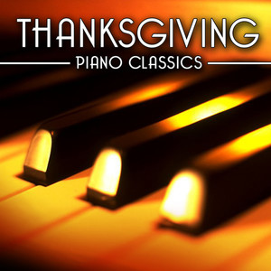 Thanksgiving - Piano Classics