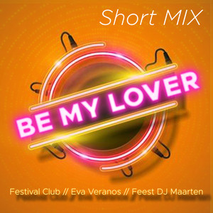 Be My Lover (short mix)