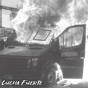 Lucha fuerte