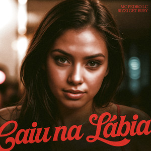 Caiu na Lábia (Explicit)