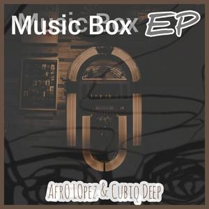 Music Box (feat. Cubiq Deep)