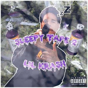 Sleepy Tape 2 (Explicit)