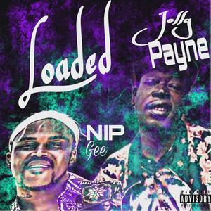 Loaded (feat. Jolly Payne) (Explicit)