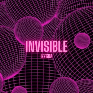 Invisible