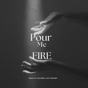 Pour me fire