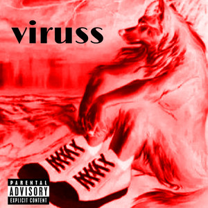 Viruss (Explicit)