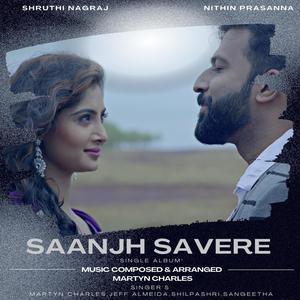 Saanjh Savere (feat. Jeff Almeida & Sangeetha)