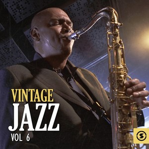 Vintage Jazz, Vol. 6