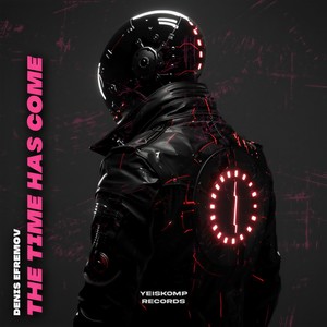 Denis Efremov - The Time Has Come (Radio Mix)