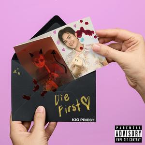 Die First (Explicit)