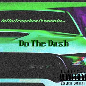 Do The Dash (Explicit)