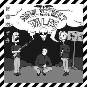 MIDDLESTREET TALES (Explicit)