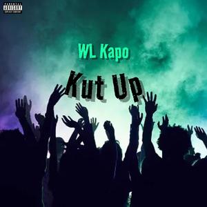 Kut Up (Explicit)