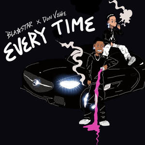 Everytime (feat. Don Velle) [Explicit]