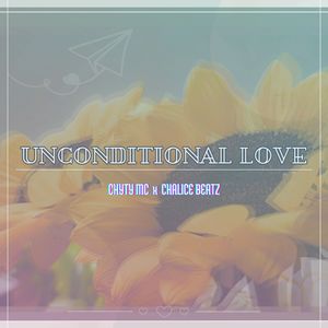 Unconditional Love (Explicit)