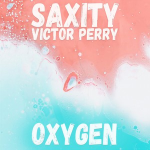 Saxity - Oxygen