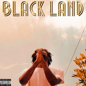 Black Land (Expanded Remastered) [Explicit]