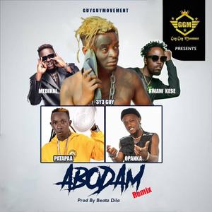 Abodam (feat. Kwaw Kese, Opanka, Patapaa & Medikal) (Explicit)