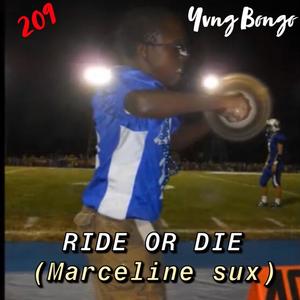 RIDE OR DIE (Marceline Sux) (Explicit)