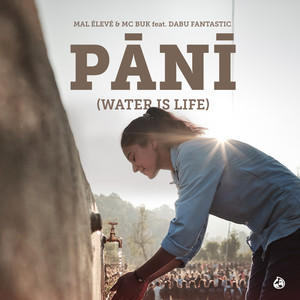 Pani(Water is Life!)(feat. Dabu Fantastic)