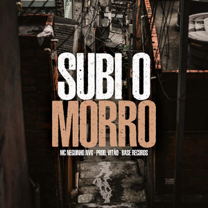 Subi o Morro