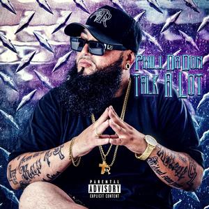 Talk a lot (Explicit)