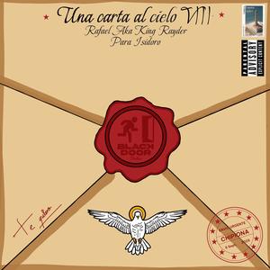 Una Carta Al Cielo VIII / 5 De Septiembre (Explicit)