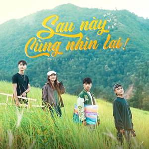 Sau Này Cùng Nhìn Lại