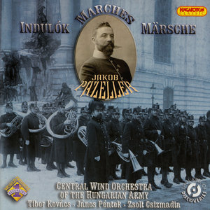 Hungarian Army Central Wind Orchestra: Marches