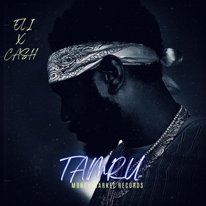 Tamru (Explicit)