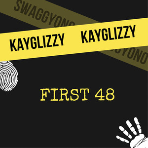 First 48 (Explicit)